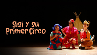 Sisi y su primer circo