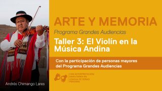 Taller # 3 - El violín en la música andina, con Chimango Lares